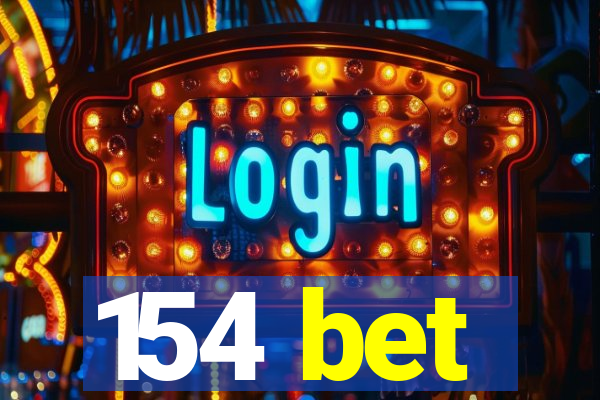 154 bet